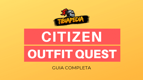 Citizen Outfit Quest - TibiaPedia