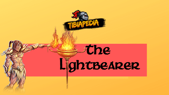 The Lightbearer » Tibiatales