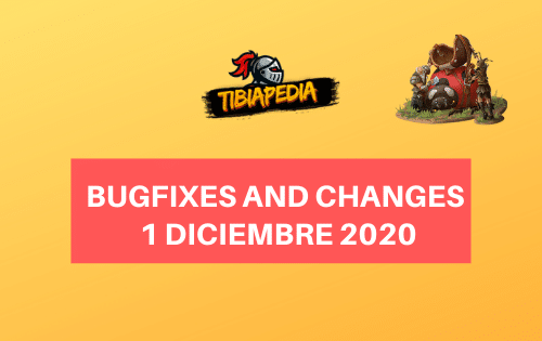 Bugfixes and Changes 1 Diciembre 2020